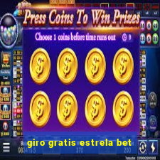 giro gratis estrela bet